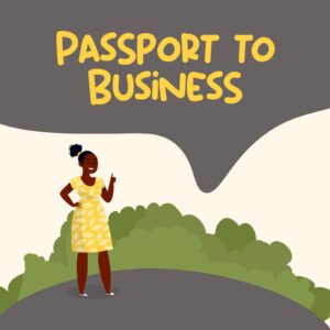 Passport To Business